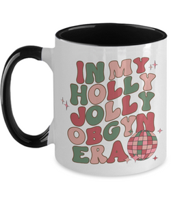 Obgyn Gifts, Obgyn Nurse, Baby Doctor Mug, Gynecologist Gift, In My Holly Jolly OBGYN Era, Holly Jolly Vibes, Retro Two-Toned Coffee Cup