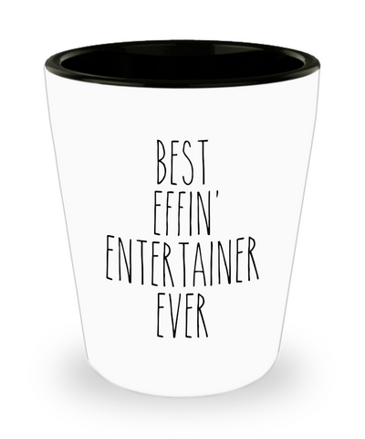 Gift For Entertainer Best Effin' Entertainer Ever Ceramic Shot Glass Funny Coworker Gifts