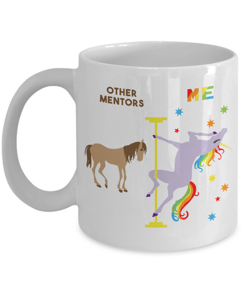 Mentor Gift for Mentor Appreciation Thank You Mentor Teacher Mug Other Mentors vs. Me Rainbow Unicorn Coffee Cup