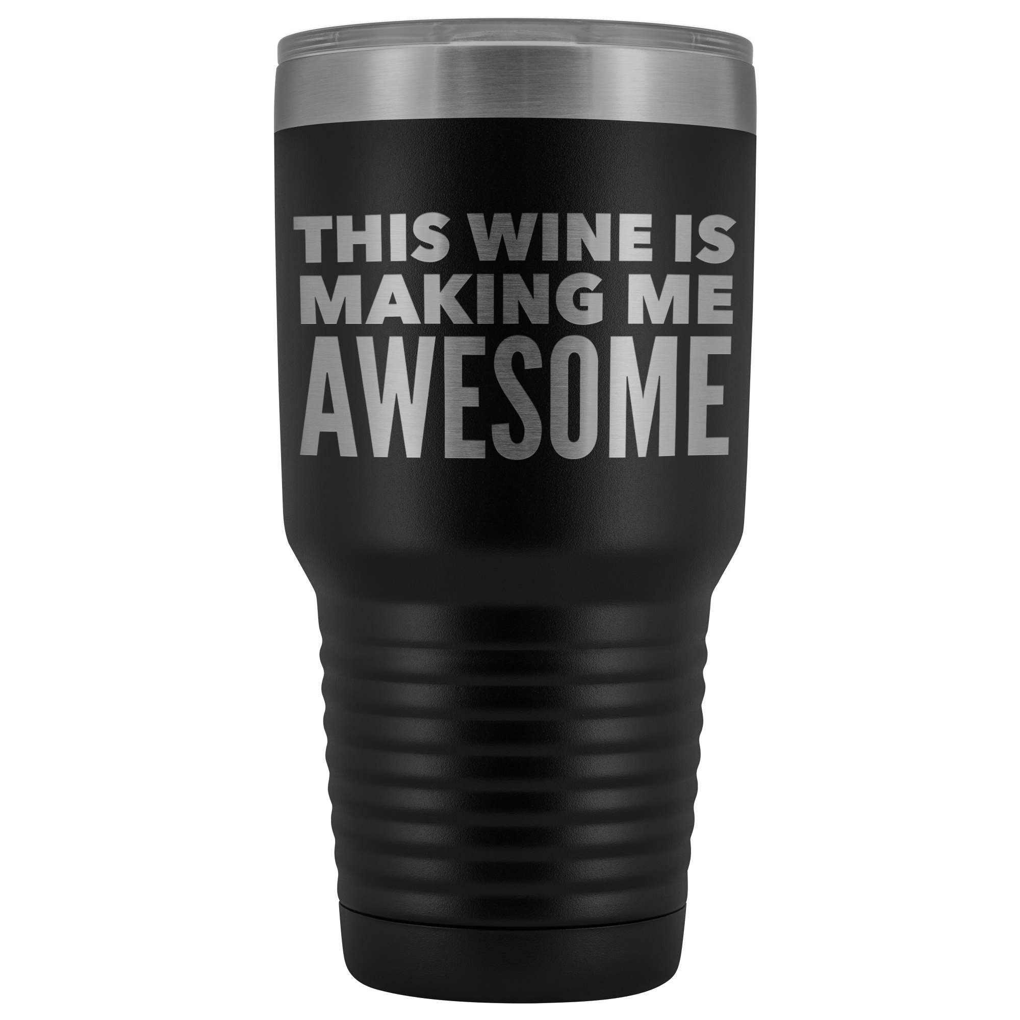 This Wine is Making Me Awesome Tumbler Metal Mug Double Wall Vacuum Insulated Hot Cold Travel Cup 30oz BPA Free-Cute But Rude