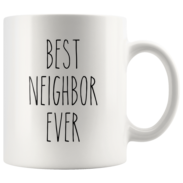 Gift for Neighbor Moving Gifts Best Neighbor Ever Mug Next Door Neighbor Thank You Coffee Cup