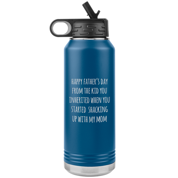 Stepdad Gifts Happy Father's Day From the Kid You Inherited Water Bottle Insulated Tumbler 32oz BPA Free