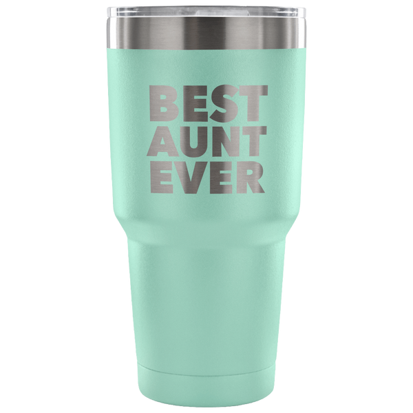 Best Aunt Ever Tumbler Great Gifts for New Aunts Funny Double Wall Vacuum Insulated Hot & Cold Travel Cup 30oz BPA Free