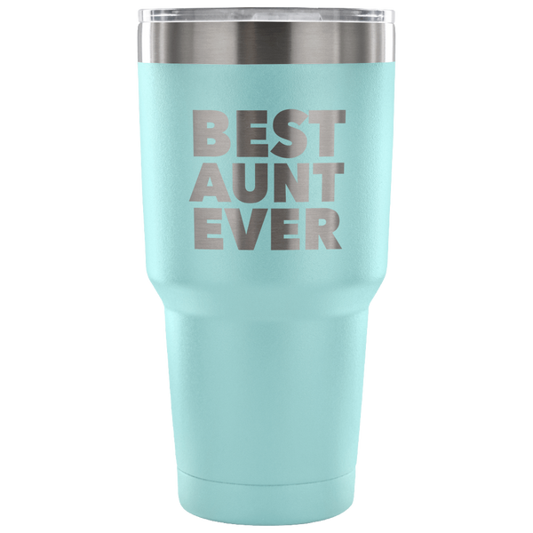 Best Aunt Ever Tumbler Great Gifts for New Aunts Funny Double Wall Vacuum Insulated Hot & Cold Travel Cup 30oz BPA Free