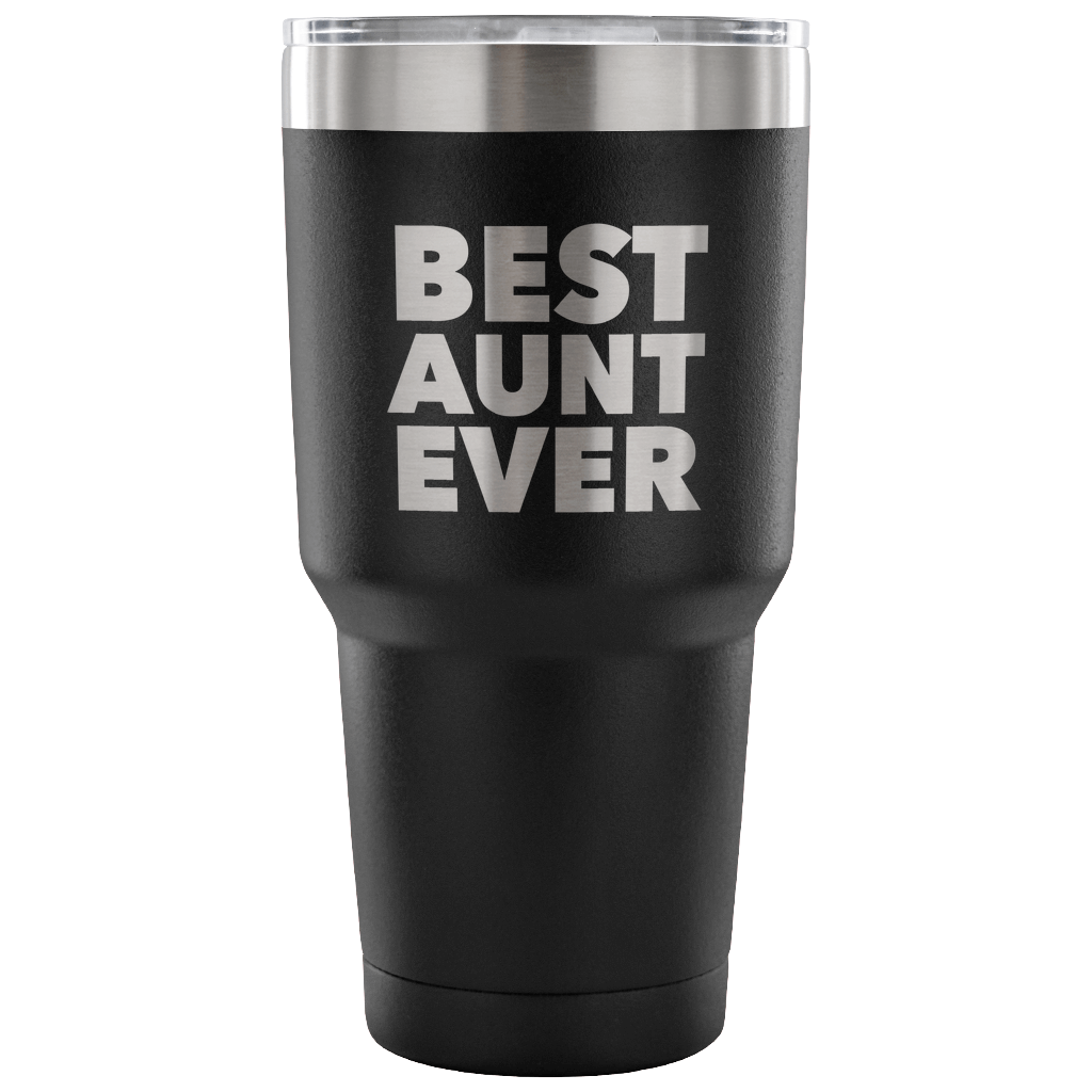 Best Aunt Ever Tumbler Great Gifts for New Aunts Funny Double Wall Vacuum Insulated Hot & Cold Travel Cup 30oz BPA Free