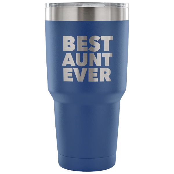 Best Aunt Ever Tumbler Great Gifts for New Aunts Funny Double Wall Vacuum Insulated Hot & Cold Travel Cup 30oz BPA Free