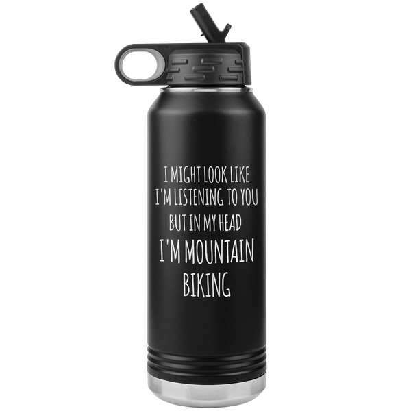 Mountain Biker Gift In My Head I'm Mountain Biking Insulated Water Bottle Tumbler