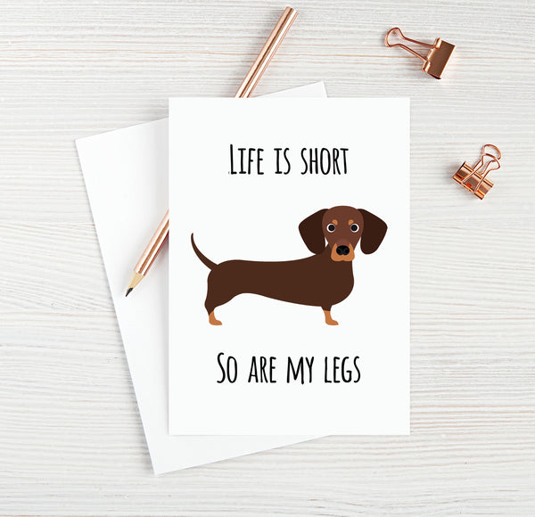 Life Is Short So Are My Legs