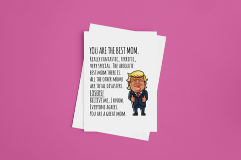 Trump Mother's Day Card for Mom Blank Greeting Card