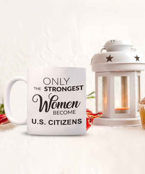 Us Citizenship Gift, New Citizen Gift, Becoming a Us Citizen Gift, Woman US Citizen, Coffee Cup