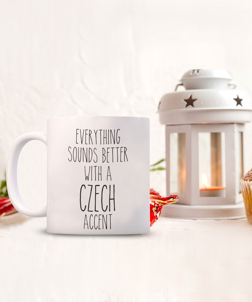 Czechoslovakia Mug Everything Sounds Better with a Czech Accent Coffee Cup Czech Gift