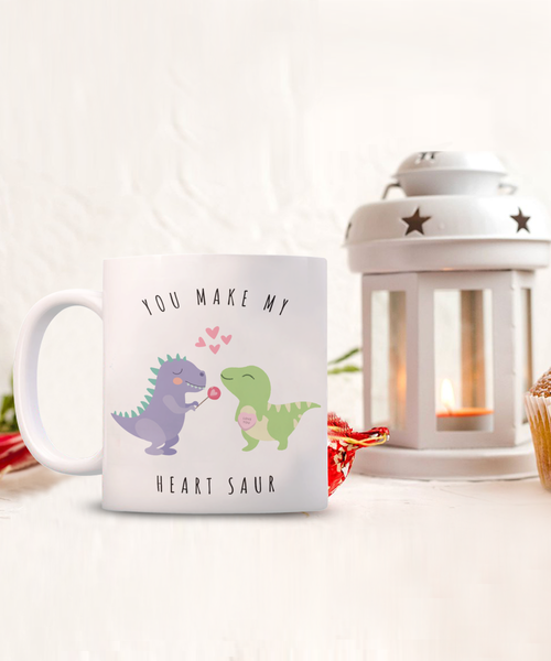 Dinosaur Mug, Dinosaur Coffee Mug, Dinosaur Cup, T Rex Mug, Dinosaur Lover Gifts, Valentine's Day, You Make My Heart Saur