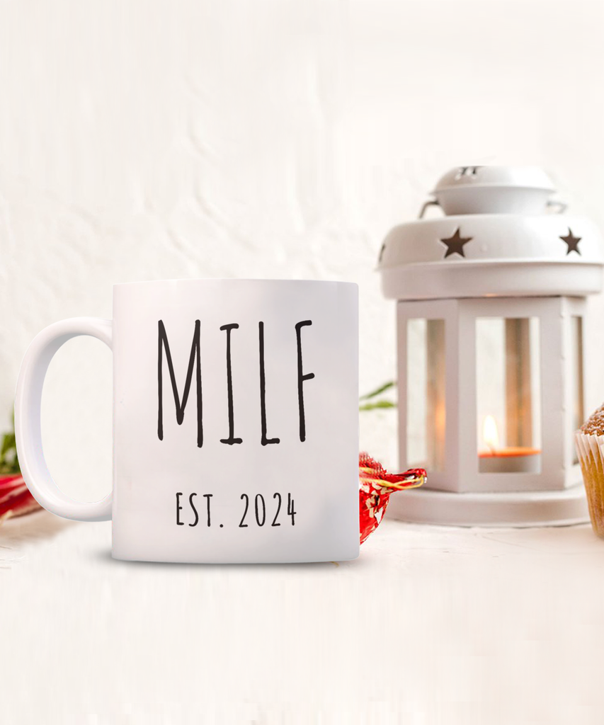 Milf Mug, Funny Mom Mugs, New Mom Gift, New Mama, Baby Shower Gift