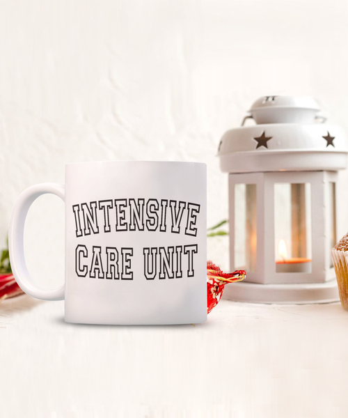 Intensive Care Unit Mug, ICU Nurse Gift, Neuro ICU Nurse, Nurse Coffee Mug, Doctor Mug, RN Mug