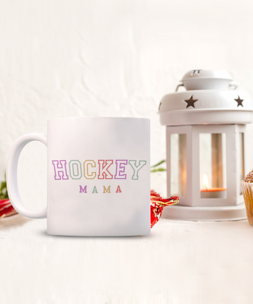 Hockey Mom Gifts, Hockey Mom Gift, Hockey Mom Mug, Hockey Goalie Mom, Mother's Day Mug, Coffee Cup, Hockey Mama