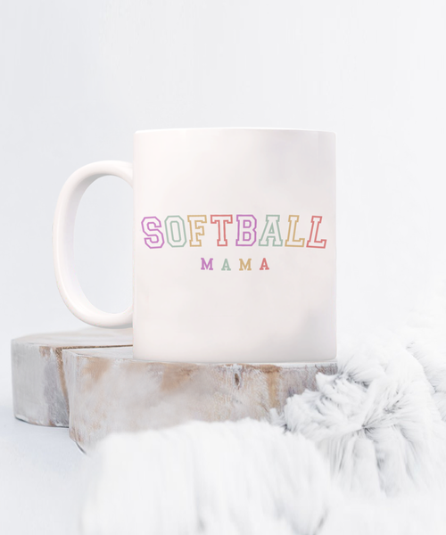 Softball Mama, Softball Mom, Softball Mug, Softball Cup, Softball Coach Gift, Softball Mom Mug, Gift for Mom, Mother's Day