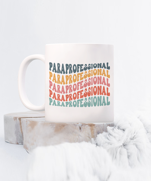 Paraprofessional, Paraprofessional Mug, Paraprofessional Cup, Para Mug, SPED Gift, Teacher Assistant, Paraeducator, Coffee Cup