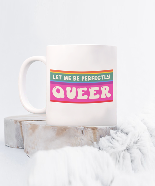 LGBTQ Mug, Coming Out Gift, Protect Queer Kids, Queer Gifts, Queer Owned, Queer Owned Shops, Coffee Cup