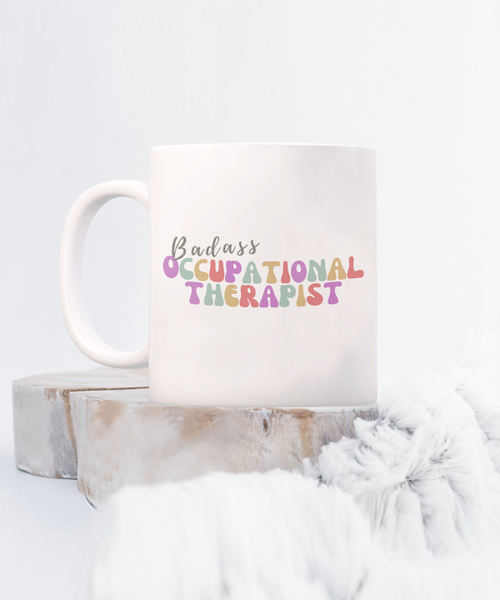 OT Gifts, OT Gift, OT Graduation Gift, OT Student, Pediatric OT, OT Mug, Occupational Therapy, Occupational Therapist Gift