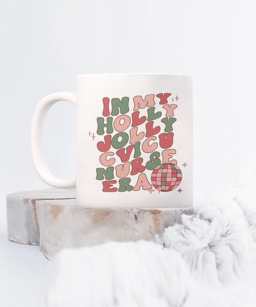 CVICU Nurse Gift, Cardiac Nurse Mug, Cardiology, Cardiologist, CVICU Mug, Holly Jolly Era, Coffee Cup