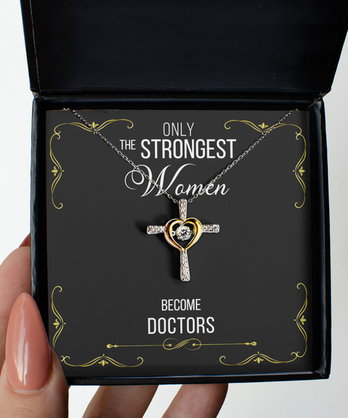 Gift For Doctors Gifts For Her Only The Strongest Women Become Doctors Cross Necklace 14K Gold Plated Sterling Silver Cubic Zirconia Pendant