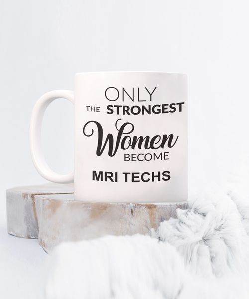 MRI Tech Gift, Mri Tech Mug, Mri Tech Cup, Mri Technician, Mri Tech Gifts for Women