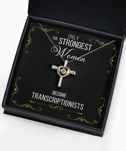 Gift For Transcriptionists Gifts For Her Only The Strongest Women Become Transcriptionists Cross Necklace 14K Gold Plated Sterling Silver Cubic Zirconia Pendant