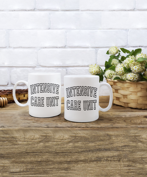 Intensive Care Unit Mug, ICU Nurse Gift, Neuro ICU Nurse, Nurse Coffee Mug, Doctor Mug, RN Mug