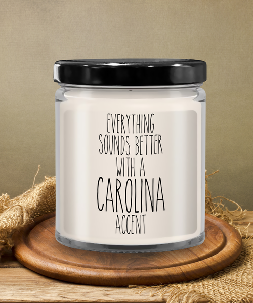 Everything Sounds Better With A Carolina Accent 9 oz Vanilla Scented Soy Wax Candle