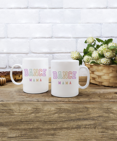 Dance Mom Gift, Dance Mom Mug, Best Dance Mom, Mother's Day Mug, From Daughter to Mom, Coffee Cup