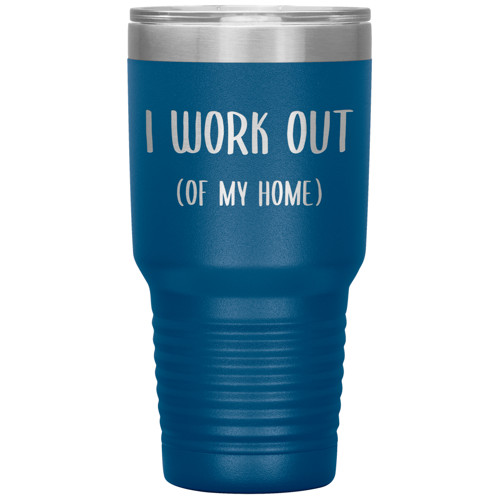 CuteButRude + I Work Out Of My Home Mug