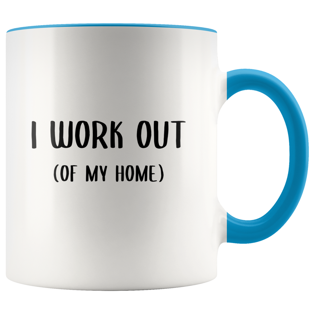 Work From Home Gift I Work Out Of My Home Mug Stay at Home Mom Gifts H –  Cute But Rude