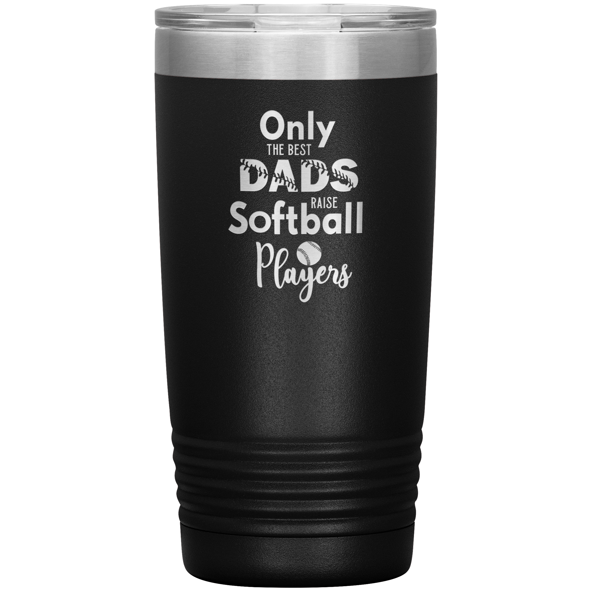 Softball Dad Tumbler Gift for Softball Coach Dad Only the Best Dads Raise Softball Players Funny Insulated Hot Cold Travel Cup 20oz BPA Free