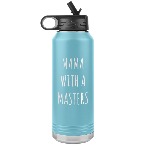 Masters Degree Gift for Mom Mama with a Master's Degree Graduation Graduate School Gifts for Mom MBA Insulated Water Bottle 32oz BPA Free