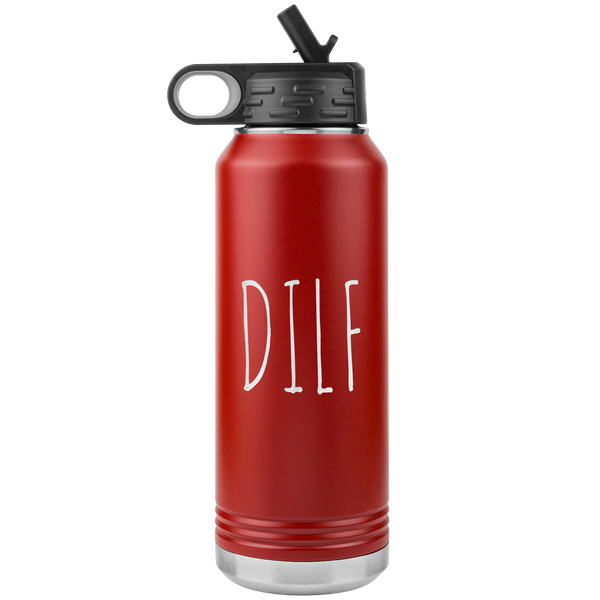 DILF Water Bottle For New Dad Funny Father's Day Gift Baby Shower Future Dad Pregnant Congratulations 32oz BPA Free